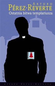 Obrazek Ostatnia bitwa templariusza
