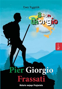 Picture of Pier Giorgio Frassati Historia mojego przyjaciela