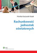 Zobacz : Rachunkowo... - Monika Kaczurak-Kozak