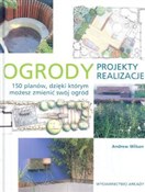 polish book : Ogrody pro... - Andrew Wilson