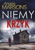 Książka : Niemy krzy... - Angela Marsons