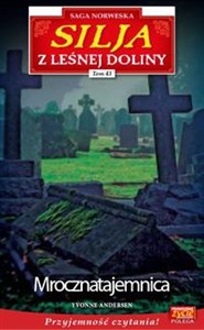 Picture of Silja z Leśnej Doliny Tom 43 Mroczna tajemnica