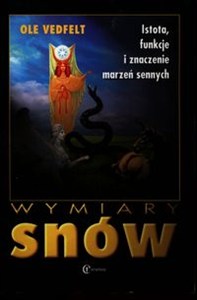 Obrazek Wymiary snów Istota, funkcje i znaczenie marzeń sennych