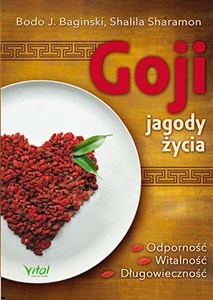 Obrazek Goji jagody życia Odporność, witalność, długowieczność