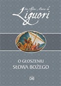 O głoszeni... - św. Alfons Maria de Liguori -  books from Poland