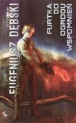 polish book : Furtka do ... - Eugeniusz Dębski