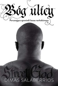 Obrazek Bóg ulicy Poruszająca spowiedź bossa narkobiznesu