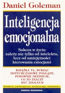 Picture of Inteligencja emocjonalna Sukces w życiu zależy nie tylko od intelektu, lecz od umiejętnpości kierowania emocjami