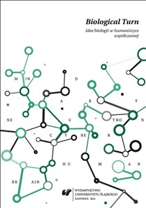 Obrazek Biological Turn. Idee biologii w humanistyce...