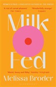 Milk Fed w... - Melissa Broder -  Książka z wysyłką do UK