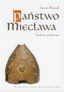 Obrazek Państwo Miecława Studium analityczne