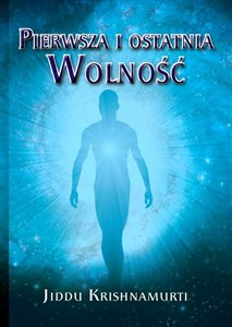 Picture of Pierwsza i ostatnia Wolność
