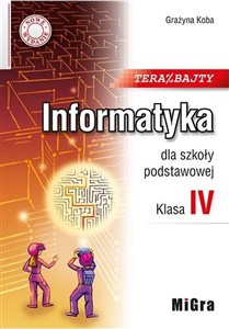 Obrazek Informatyka SP 4 Teraz bajty w.2020