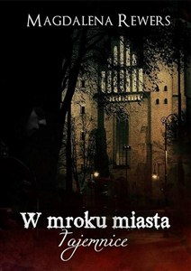 Picture of W mroku miasta. Tajemnice