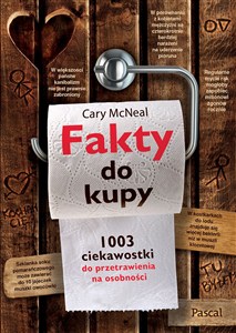 Obrazek Fakty do kupy 1003 ciekawostki do przetrawienia na osobności