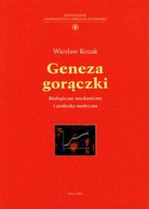 Obrazek Geneza gorączki Biologiczne mechanizmy i praktyka medyczna