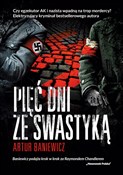 Książka : Pięć dni z... - Artur Baniewicz