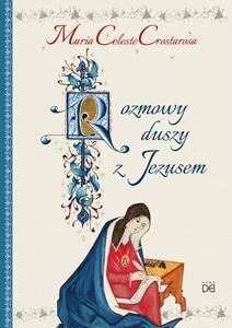 Picture of Rozmowy duszy z Jezusem