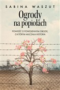 Ogrody na ... - Sabina Waszut -  foreign books in polish 