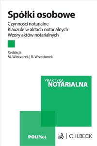 Obrazek Spółki osobowe. Czynności notarialne. Klauzule...