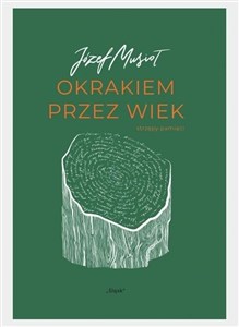 Obrazek Okrakiem przez wiek w.2