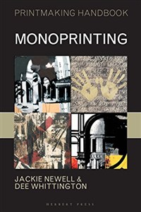 Obrazek Monoprinting (Printmaking Handbooks)