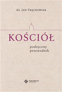Obrazek Kościół. Podręczny Przewodnik