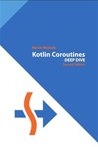 Obrazek Kotlin Coroutines. Deep Dive 2nd ed