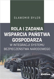 Obrazek Rola i zadania wsparcia państwa gospodarza w integracji systemu bezpieczeństwa narodowego