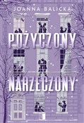 Zobacz : Pożyczony ... - Joanna Balicka