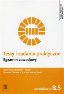Obrazek Testy i zadania praktyczne Egzamin zawodowy B.5 Monter zabudowy i robót wykończeniowych w budownictwie