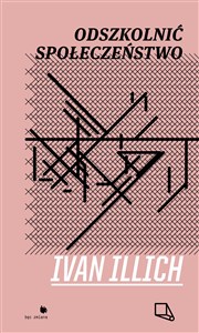 Obrazek Odszkolnić społeczeństwo