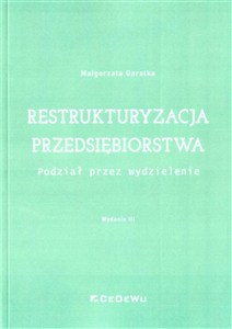Obrazek Restrukturyzacja przedsiębiorstwa Podział przez wydzielenie