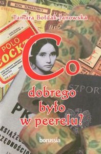 Obrazek Co dobrego było w PRL-u