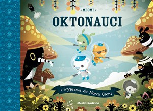 Obrazek Oktonauci i wyprawa do Morza Cieni