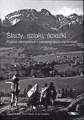 Polska książka : Ślady szla... - Jakub Szpilka, Maciej Krupa, Piotr Mazik