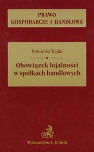 Obrazek Obowiązek lojalności w spółkach handlowych