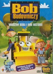 Obrazek Bob Budowniczy - Urodziny Boba i inne historie