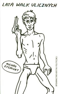 Obrazek Lata walk ulicznych