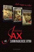 Książka : Zanim nade... - Joanna Jax