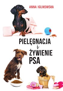Obrazek Pielęgnacja i żywienie psa