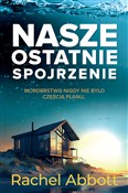 Nasze osta... - Rachel Abbott -  Książka z wysyłką do UK