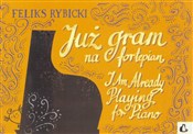 polish book : Już gram n... - Feliks Rybicki