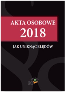 Picture of Akta osobowe 2018 - jak uniknąć błędów