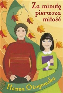 Obrazek Za minutę pierwsza miłość