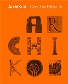 Polska książka : ArchiKod - Czesław Bielecki