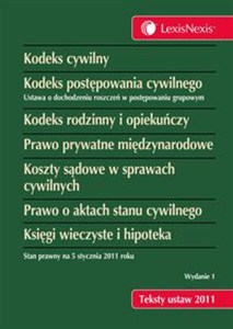 Picture of Kodeks Cywilny Kodeks postępowania cywilnego Kodeks rodzinny i opiekuńczy Prawo prywatne międzynarodowe Koszty sądowe w sprawach cywilnych Prawo o aktach stanu cywilnego Księgi wieczyste i hipoteka