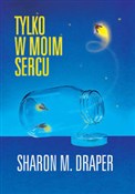 polish book : Tylko w mo... - Sharon Draper