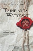 Książka : Tajne akta... - Matteo Luigi Napolitano