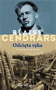 Odcięta rę... - Blaise Cendrars - Ksiegarnia w UK